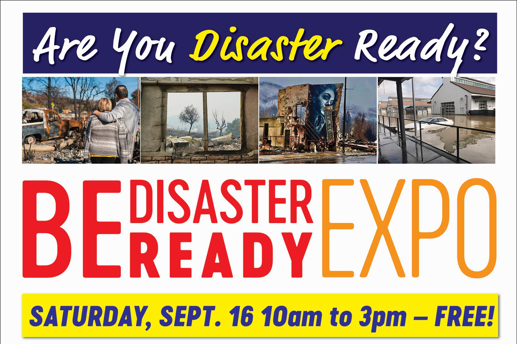 More information about "BE DISASTER READY EXPO - Sept. 16 -- 10am to 3pm - FREE"